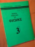 Zbirka zadataka iz Fizika 3 Radivojević Pušara