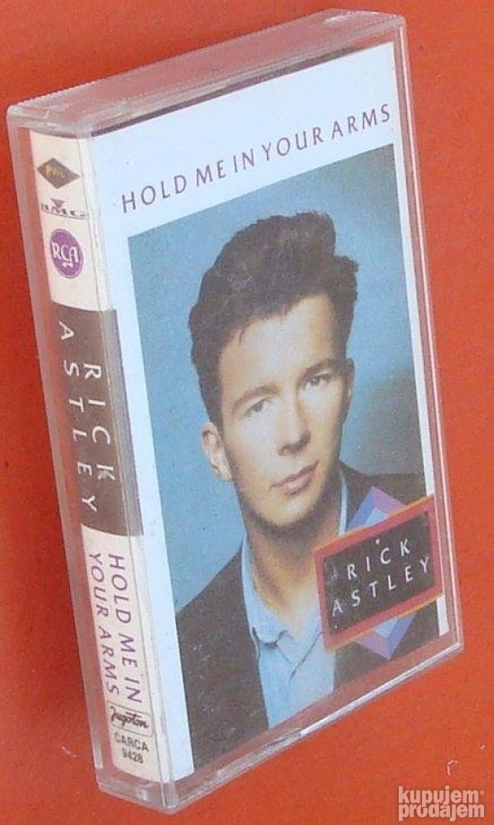 Audio Vinili Cd I Kasete Rick Astley Hold Me In Your Arms 23 06 2020 Id 94232995 Kupujemprodajem kupujemprodajem