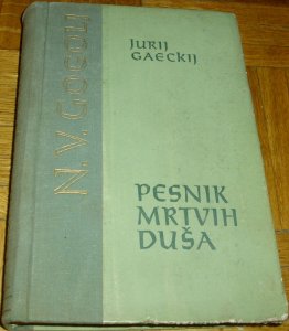 Pesnik mrtvih duša(1958.) - Jurij Gaeckij
