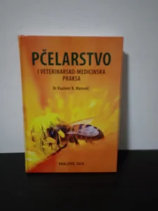 Pčelarstvo i veterinarsko medicinska praksa Kazimir B. Mato