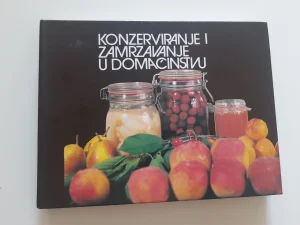 Konzerviranje i zamrzavanje u domaćinstvu