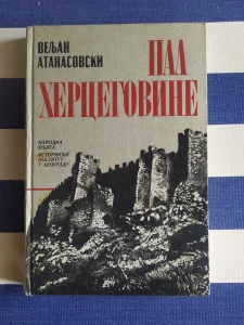Pad Hercegovine - Veljan Atanasovski