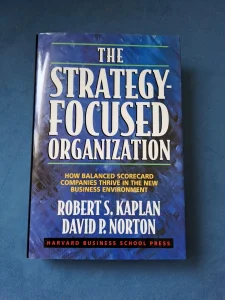 The Strategy-focused organization