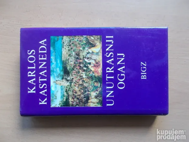 Unutrasnji oganj - Karlos Kastaneda