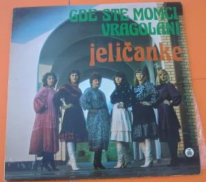 Jeličanke Gde Ste Momci Vragolani