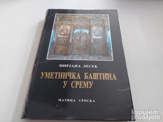 Umetnička baština u Sremu Mirjana Lesek, Matica srpska