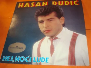 Hasan Dudić Hej noći lude