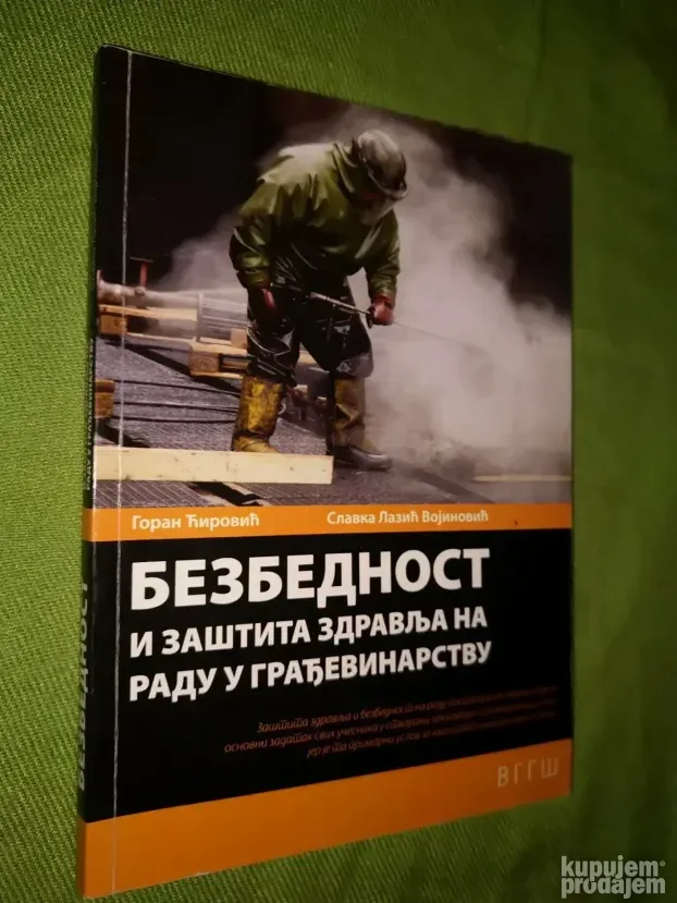 Bezbednost i zastita zdravlja na radu u gradjevinarstvu