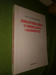 Zdravstvena nega u ginekologiji i akuserstvu - V. Zivanovic
