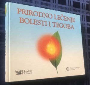Prirodno lečenje bolesti i tegoba