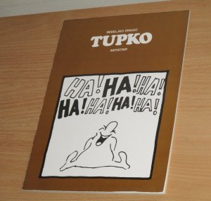 Nedeljko Dragićević - Tupko, antistrip
