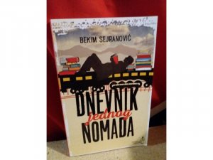 Dnevnik jednog nomada - Bekim Sejranovic