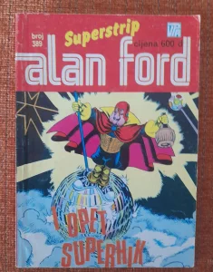 Alan Ford, I opet Superhik, Vjesnik#389