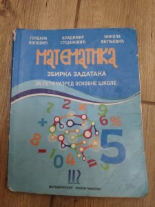 Matematika zbirka zadataka za 5 razred osnovne skole