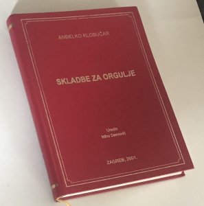Skladbe za orgulje-Anđelko Klobučar
