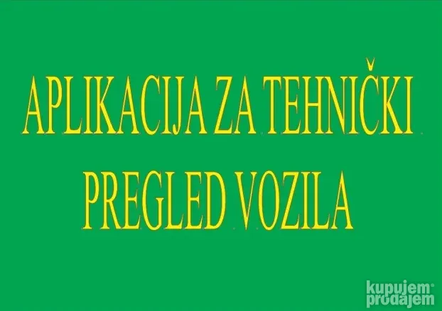 Aplikacija za Tehnički pregled vozila TP 020/SMS upozorenje