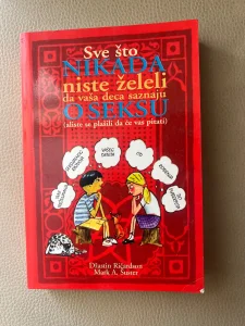 Sve što nikada niste želeli da vaša deca saznaju o seksu