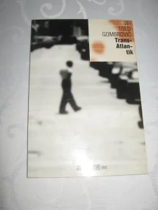 Trans Atlantik - Vitold Gombrovič
