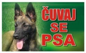 Tabla Čuvaj se psa-Malino