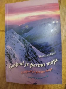 Gospod je pesma moja - Marija Dedic