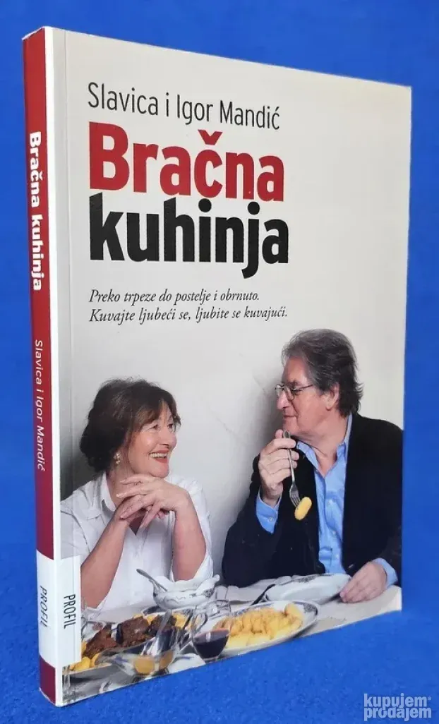 Bračna kuhinja  - Slavica i Igor Mandić