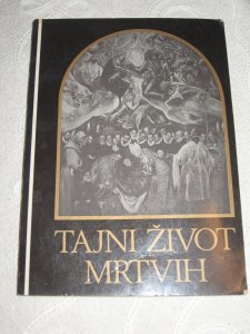 Tajni život mrtvih - Jovo Marić