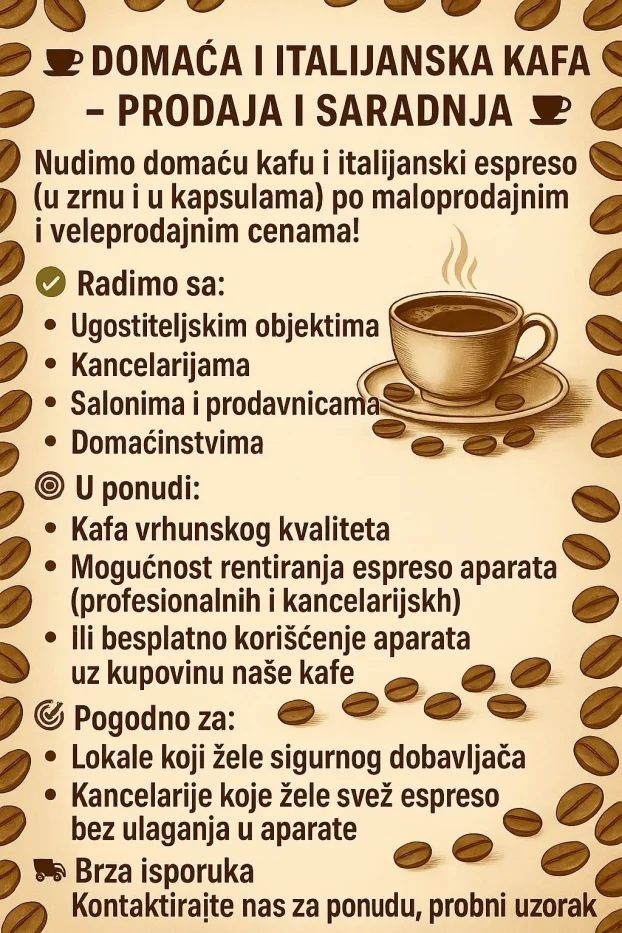 Italijanski espreso i domaća kafa - prodaja i saradnja