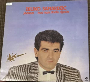 Željko Samardžić- LP Jednom kad nam dođu sede