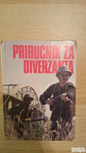 Priručnik za Diverzanta-Maskirna sredstva,Mine,Upaljaci,