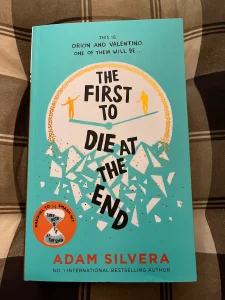 The First to Die at the End - Adam Silvera