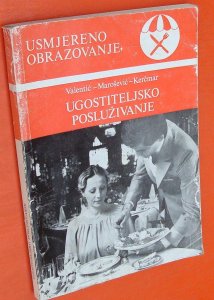 Ugostiteljsko posluživanje Valentić Marošević Kerčmar