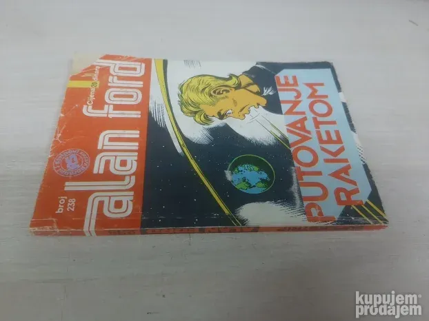 Alan ford 238 Putovanje raketom