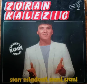 Zoran Kalezic-Stan Mladosti,Stani Stani LP (1985)