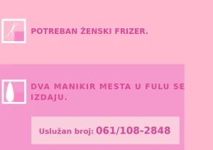 Potreban ženski frizer i dva manikir mesta se izdaju