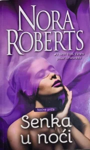 Senka u noći - Nora Roberts