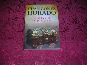 Ugovor sa Bogom  -  Huan Gomes-Hurado