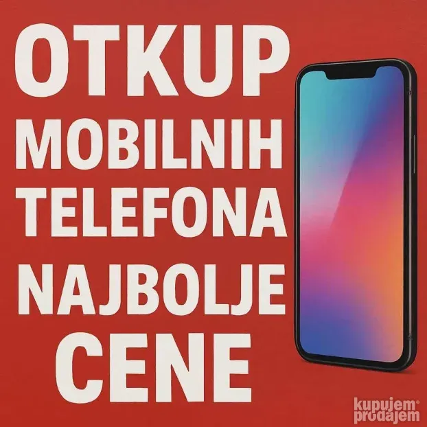 Otkup telefona/064-410-21-11/ Otkup Samsung / Otkup Iphone