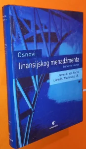 Osnovi finansijskog menadžmenta  Horne  Wachowicz