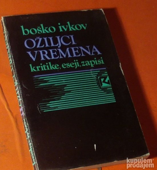 Ožiljci vremena Boško Ivkov