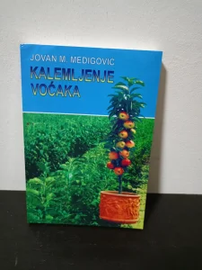 Kalemljenje voćaka - Jovan Medigović