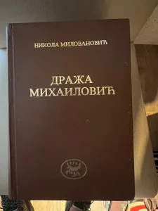 Draža Mihailović - Nikola Milovanović
