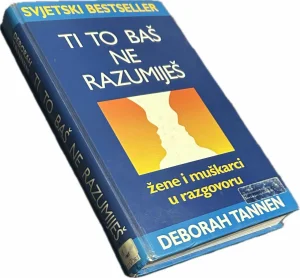 Ti to baš ne razumiješ-Žene i muškarci u razgovoru