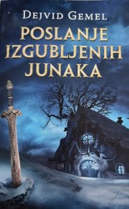 Poslanje izgubljenih junaka  - Dejvid Gemel