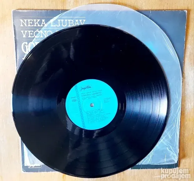 Gordana Lazarević - Neka Ljubav Večno Traje - LP