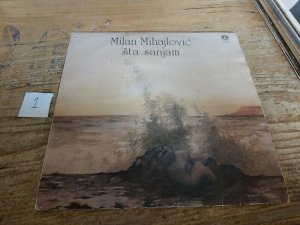 Milan Mihajlovic-Sta sanjam LP