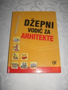 Džepni vodič za arhitekte - Šarlota Baden Pavel