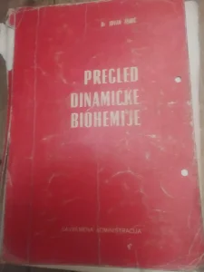 Pregled Dinamicke Biohemije - Jovan Andjic