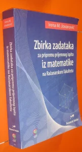 Zbirka zadataka za pripremu prijemnog ispita iz matematike n