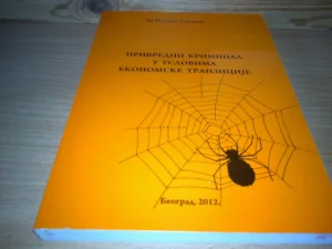 Privredni KRIMINAL u uslovima ekonomske tranzicije Dr. Nataš