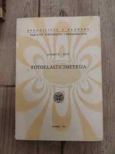 Fotoelasticimetrija - Alfirevic - Jecic